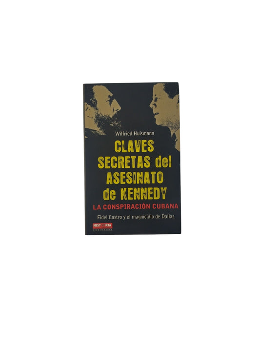 Claves Secretas del Asesinato de Kennedy