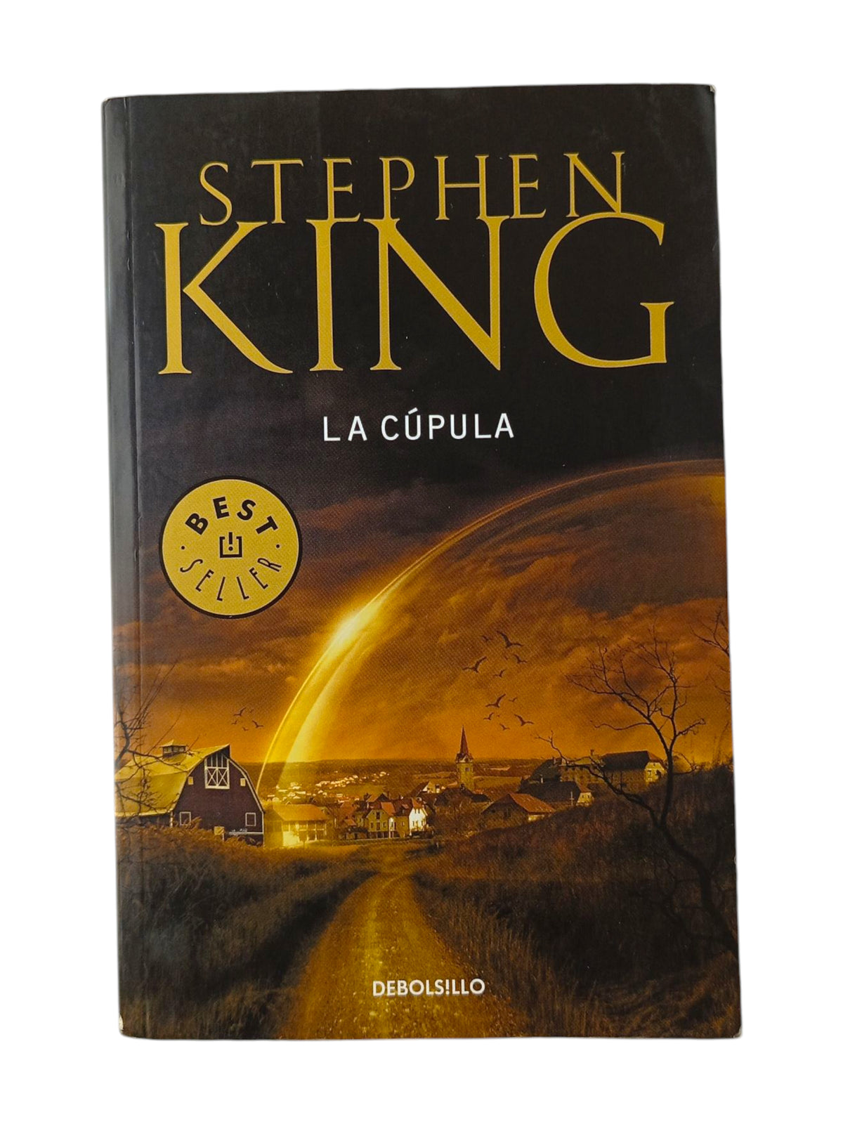 La Cúpula by Stephen King