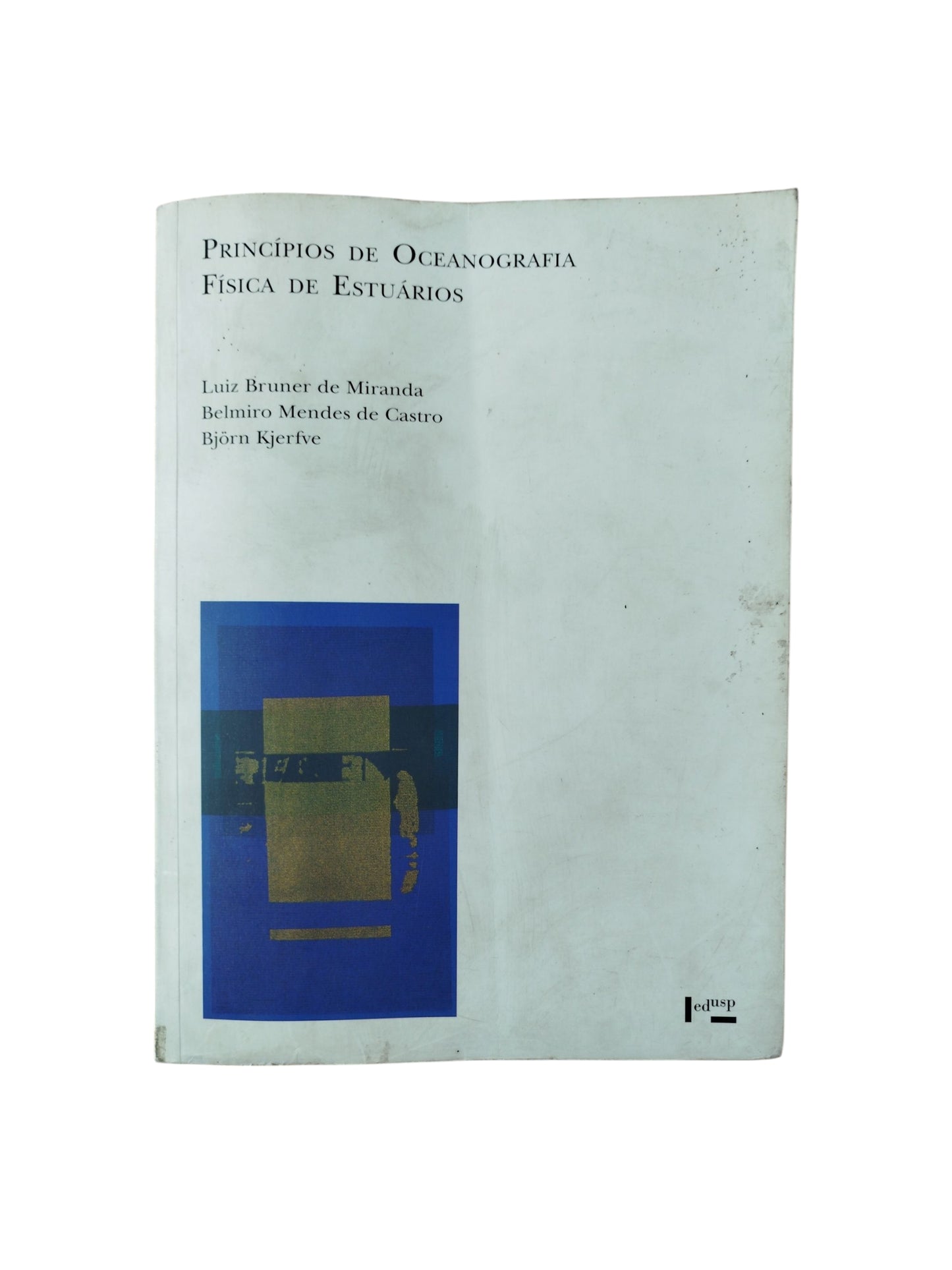 Principios de Oceanografia Fisica de Estuarios