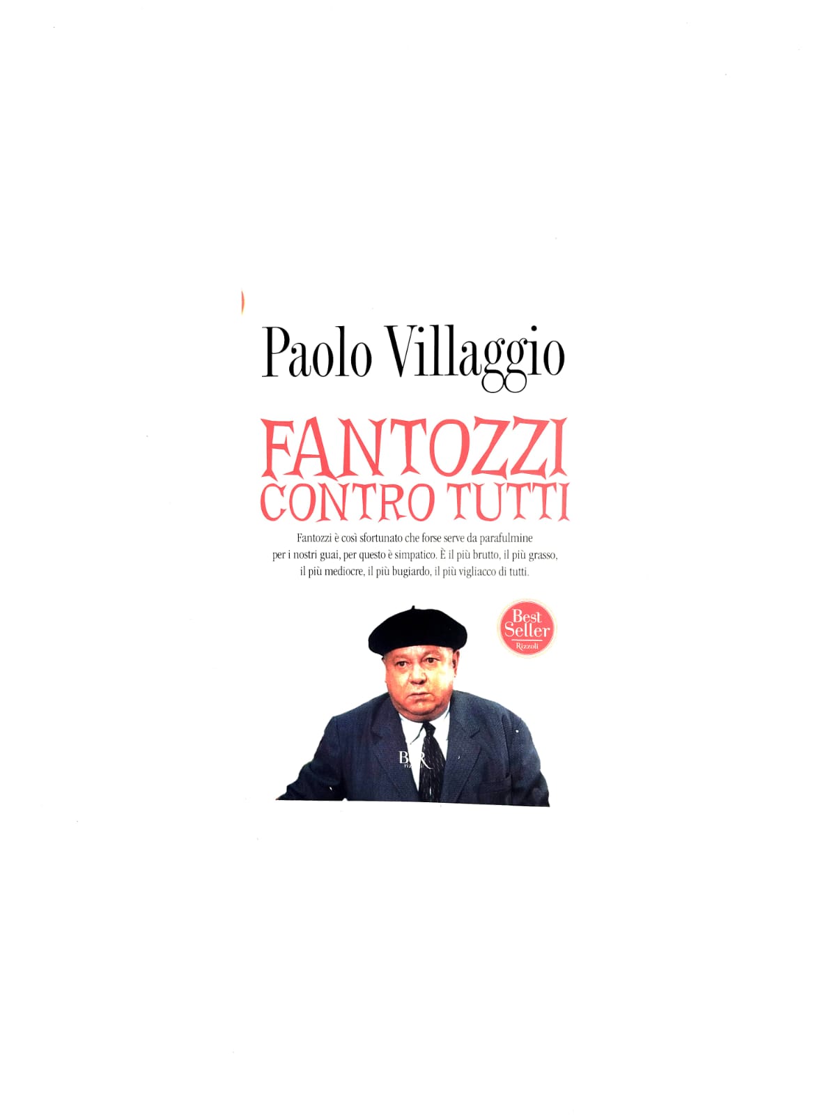 Fantozzi contro tutti by Paolo Villaggio