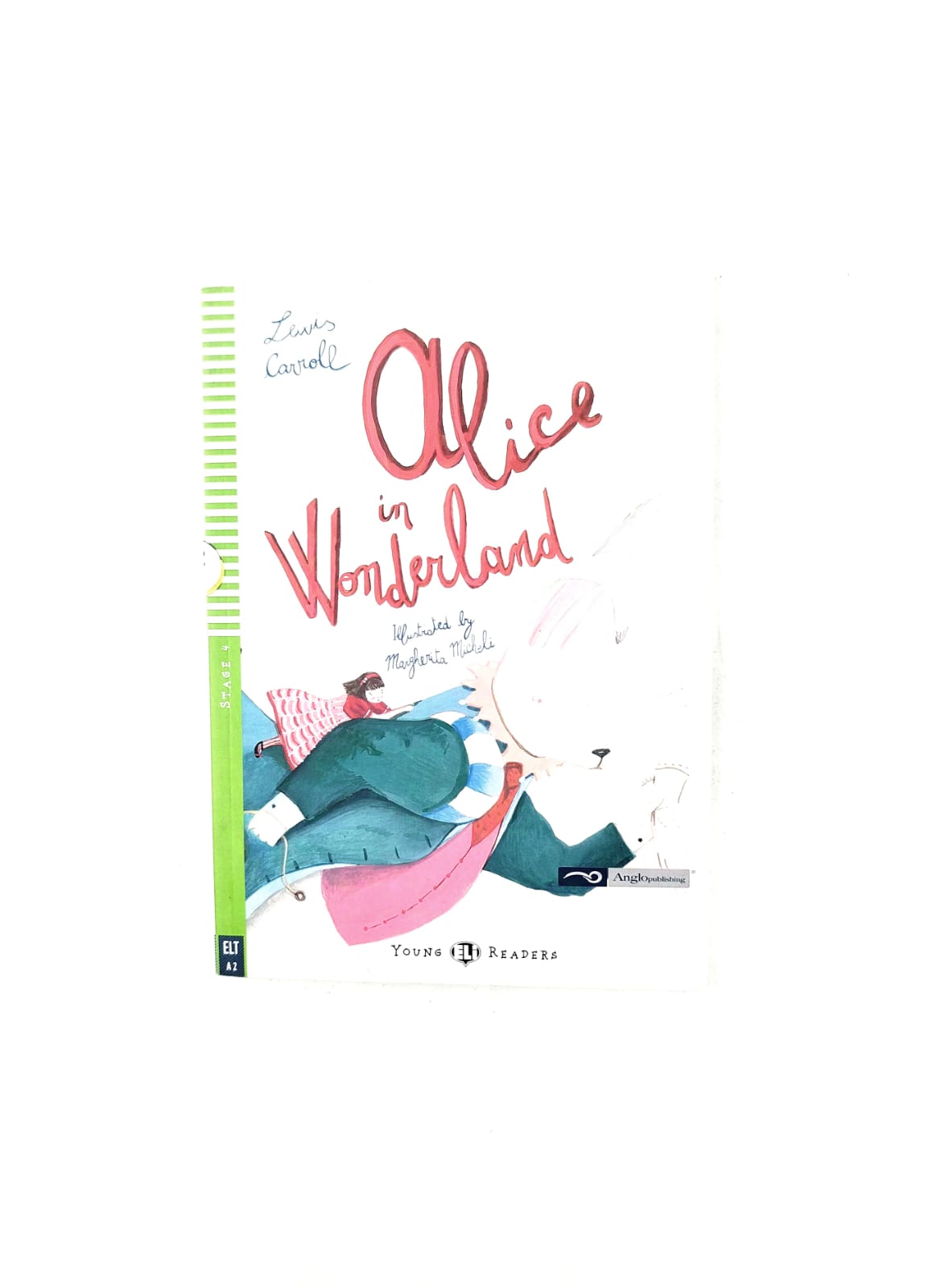 Alice in wonderland by Lewis Carroll