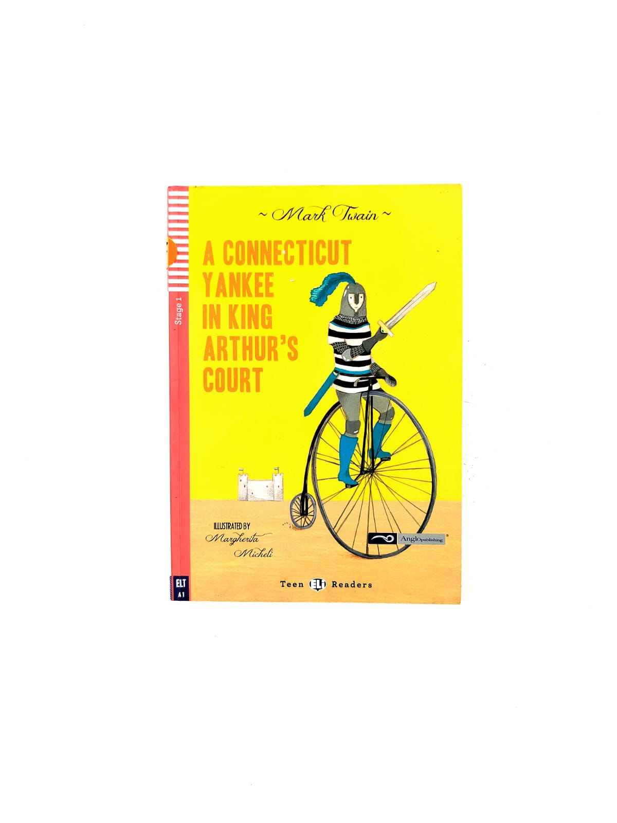 A Connecticut yankee in king Arhur's court by Mark Twain