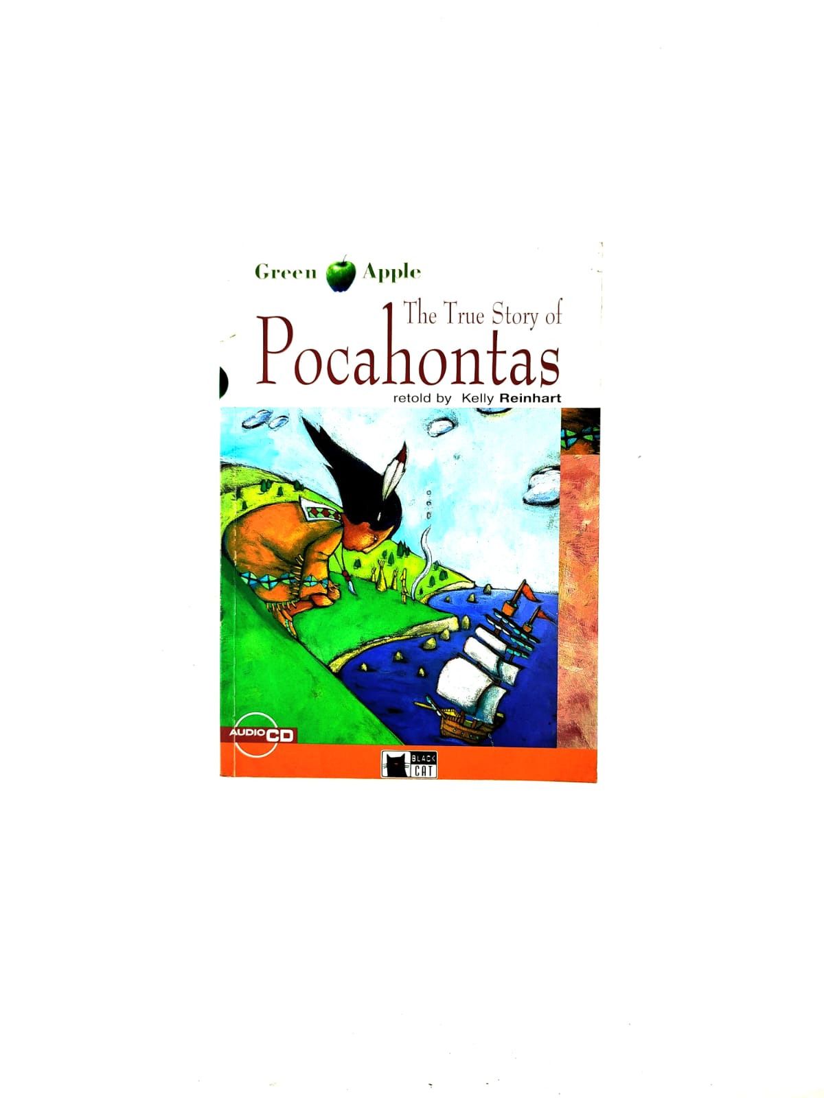 The true story of Pocahontas by Kelly Reinhart