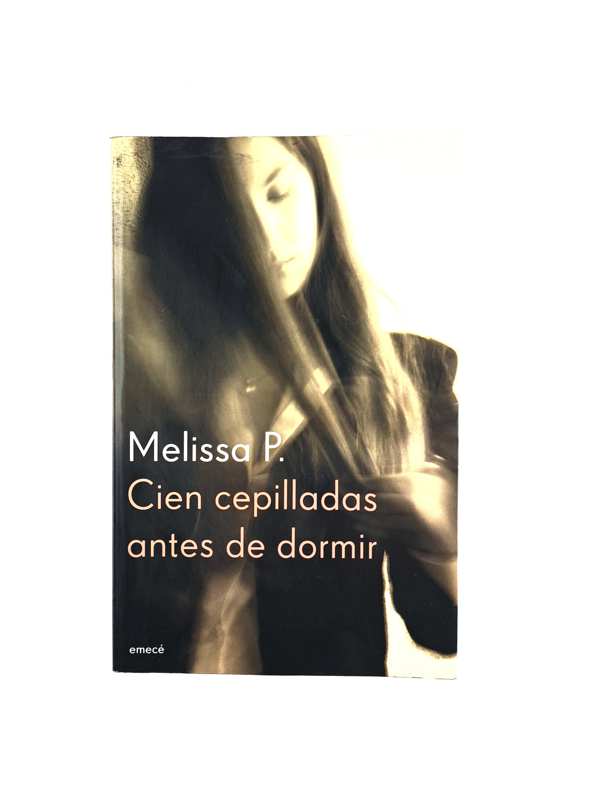 Cien cepilladas antes de dormir by Melissa P
