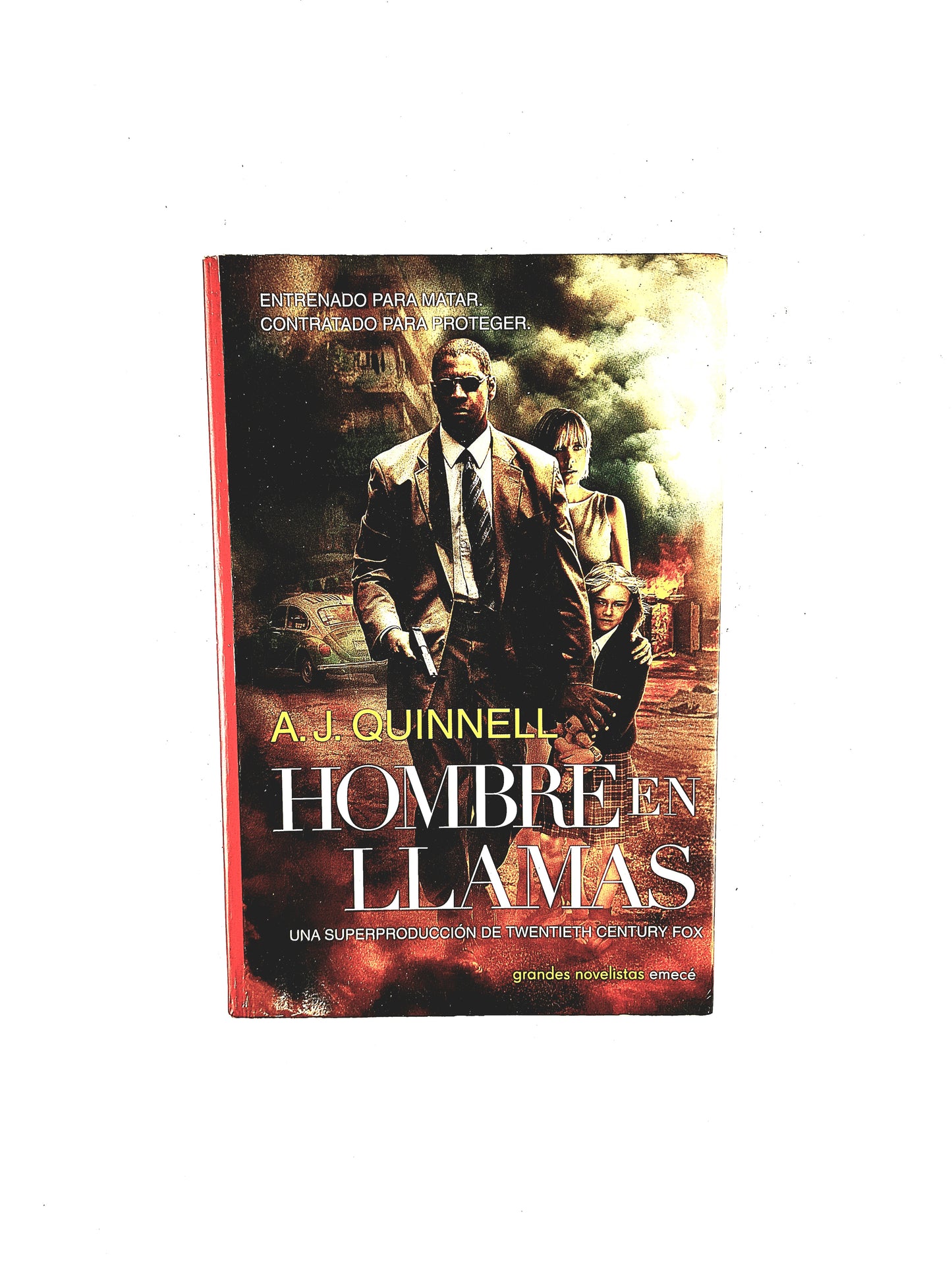 Hombre en llamas by A.J. Quinnell