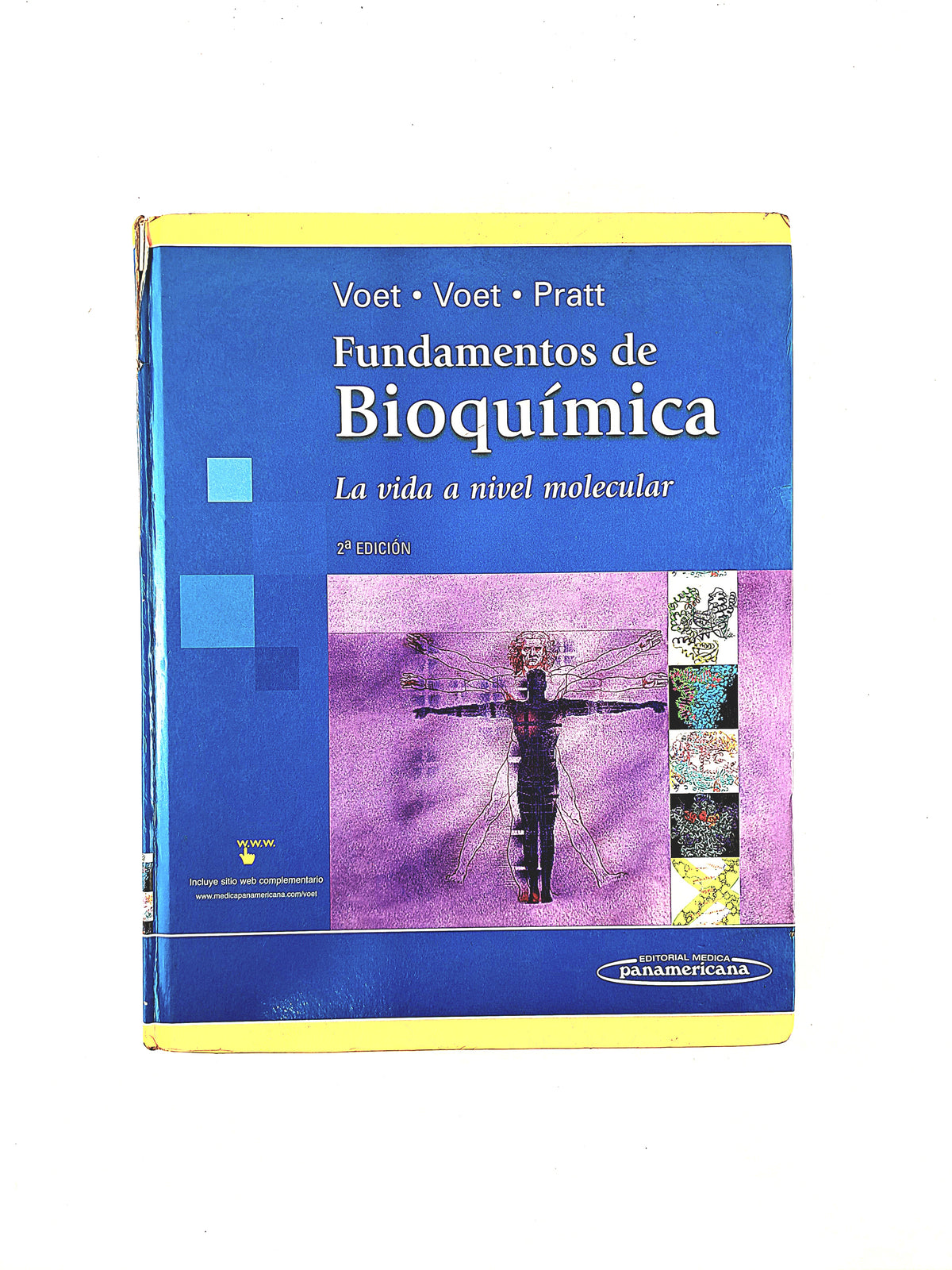 Fundamentos de Bioquímica la vida a nivel molecular segunda edición by Voet Voet Pratt