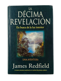La Decima Revelacion by James Redfield
