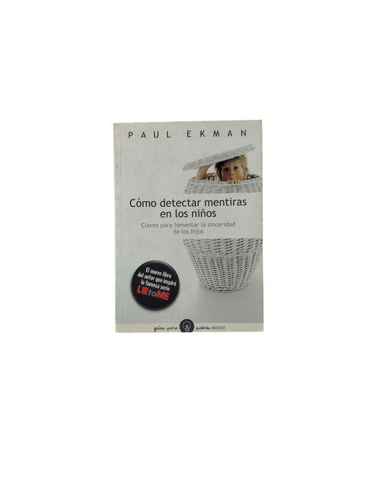 Cómo detectar mentiras en los niños