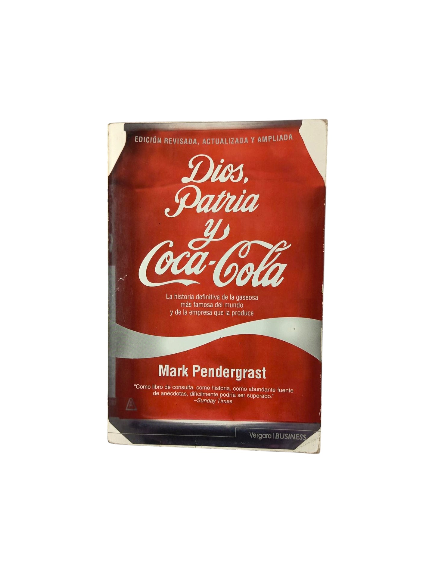 Dios, Patria y Coca-Cola