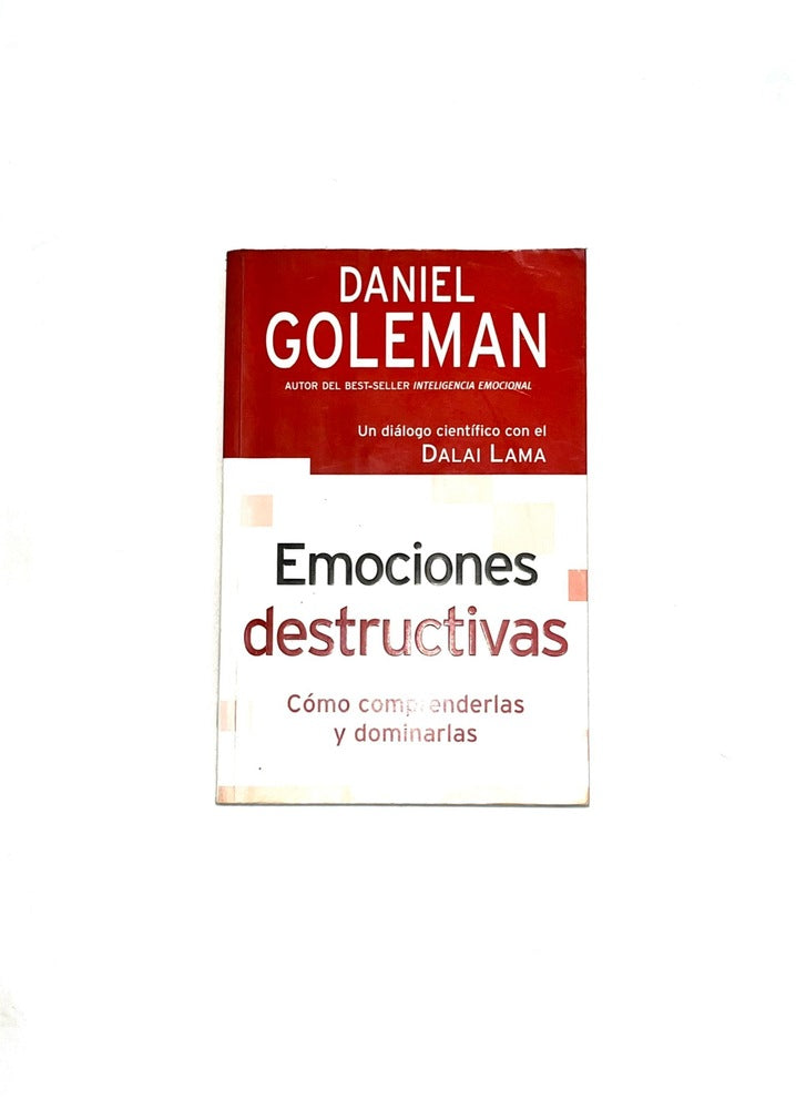 Emociones destructivas by Daniel Goleman