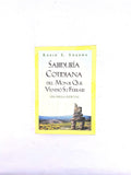 Sabiduría cotidiana del monje que vendió su ferrari by Robin S Sharma