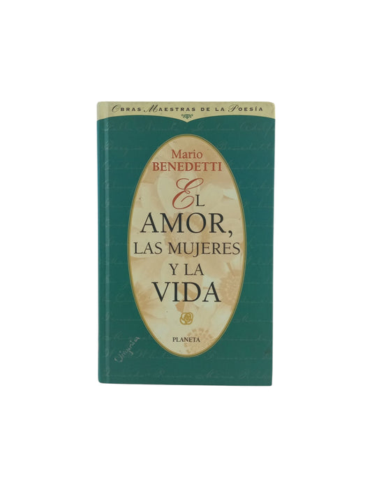 El amor, las mujeres y la vida