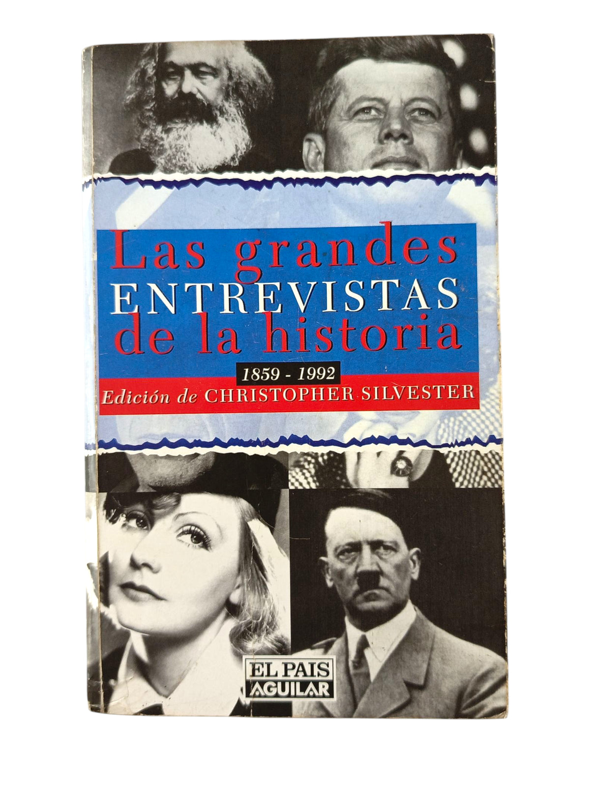 Las Grandes Entrevistas de La Historia by Christopher Silvester