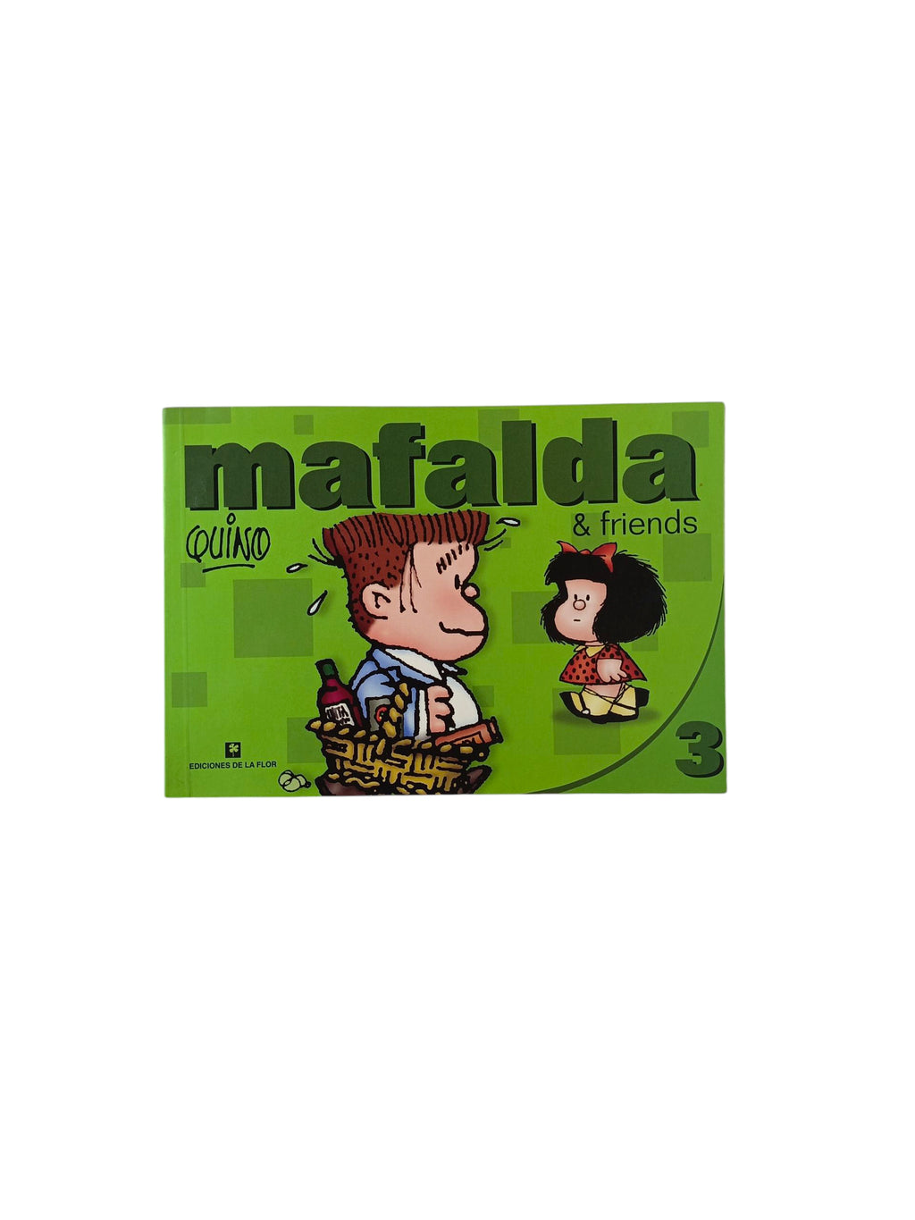 Mafalda & Friends 3 by Quino