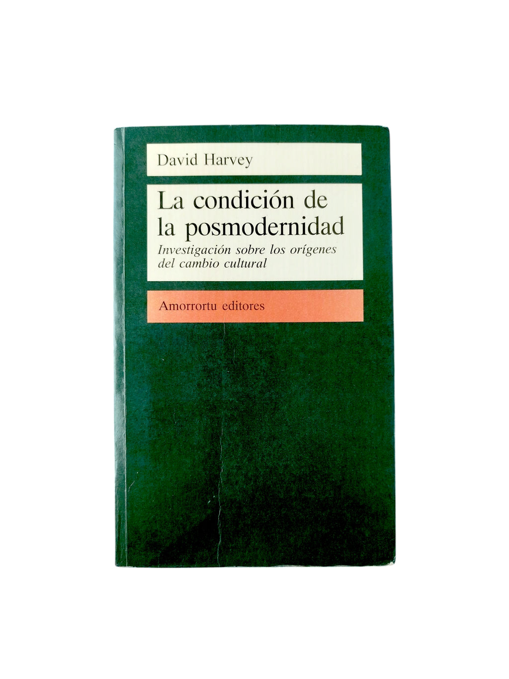 La condición de la posmodernidad by Antonio Negri