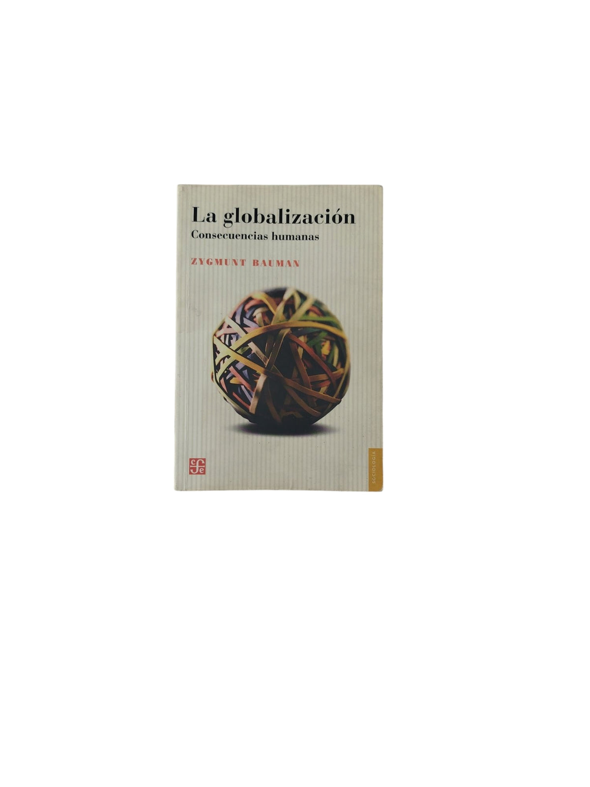 La globalización by Zygmunt Bauman