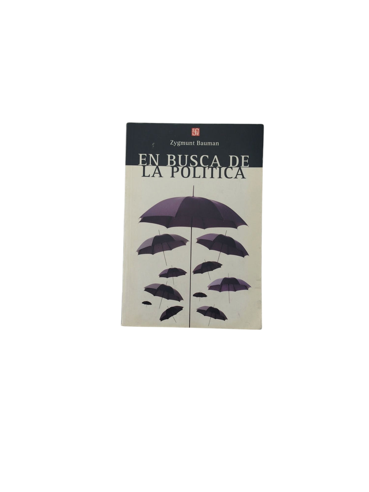 En Busca de La Política by Zygmunt Bauman