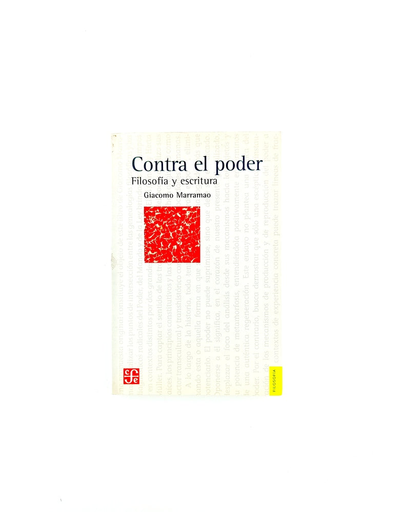 Contra el poder. filosofia y escritura