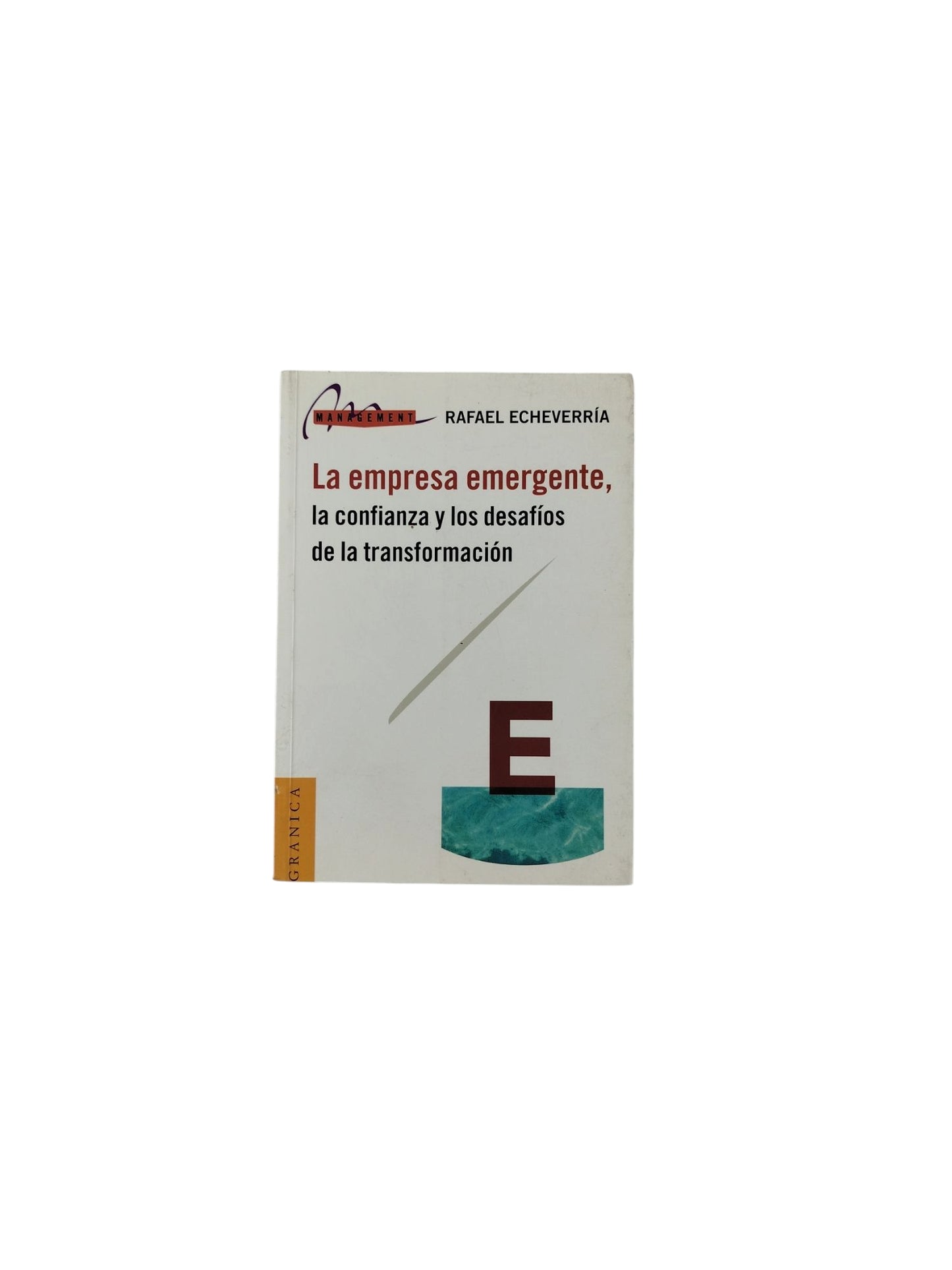 La empresa emergente, la confianza y los desafíos de la transformación