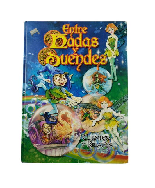 Entre hadas y duendes cuentos y relatos by Adriana Ballesteros