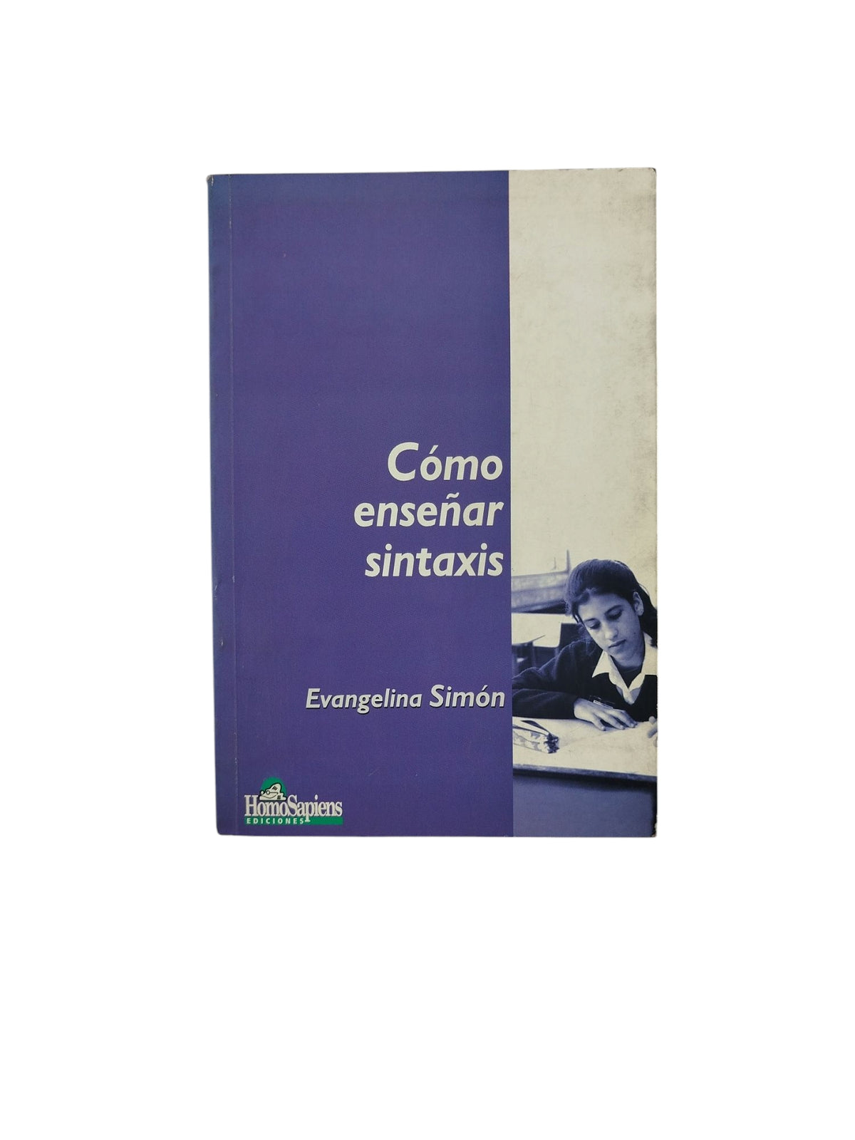 Cómo enseñar sintaxis by Evangelina Simón