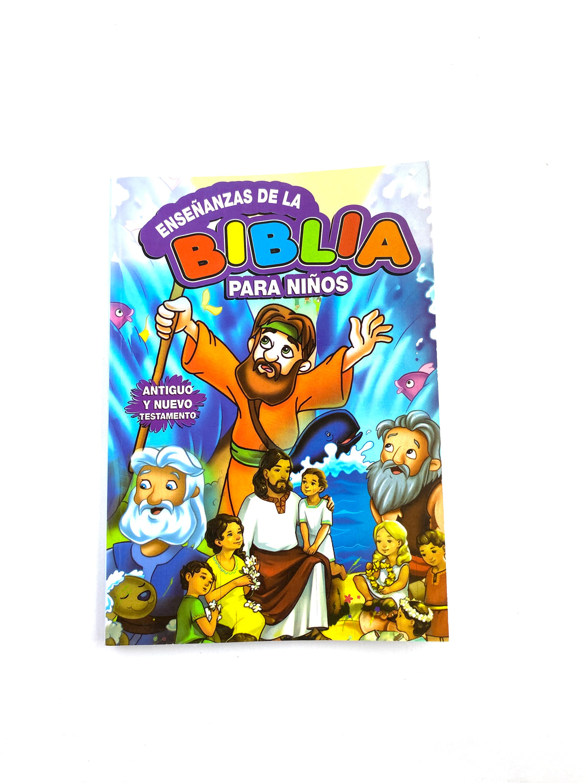 Enseñanzas de la biblia para niños by Antiguo y nuevo testamento