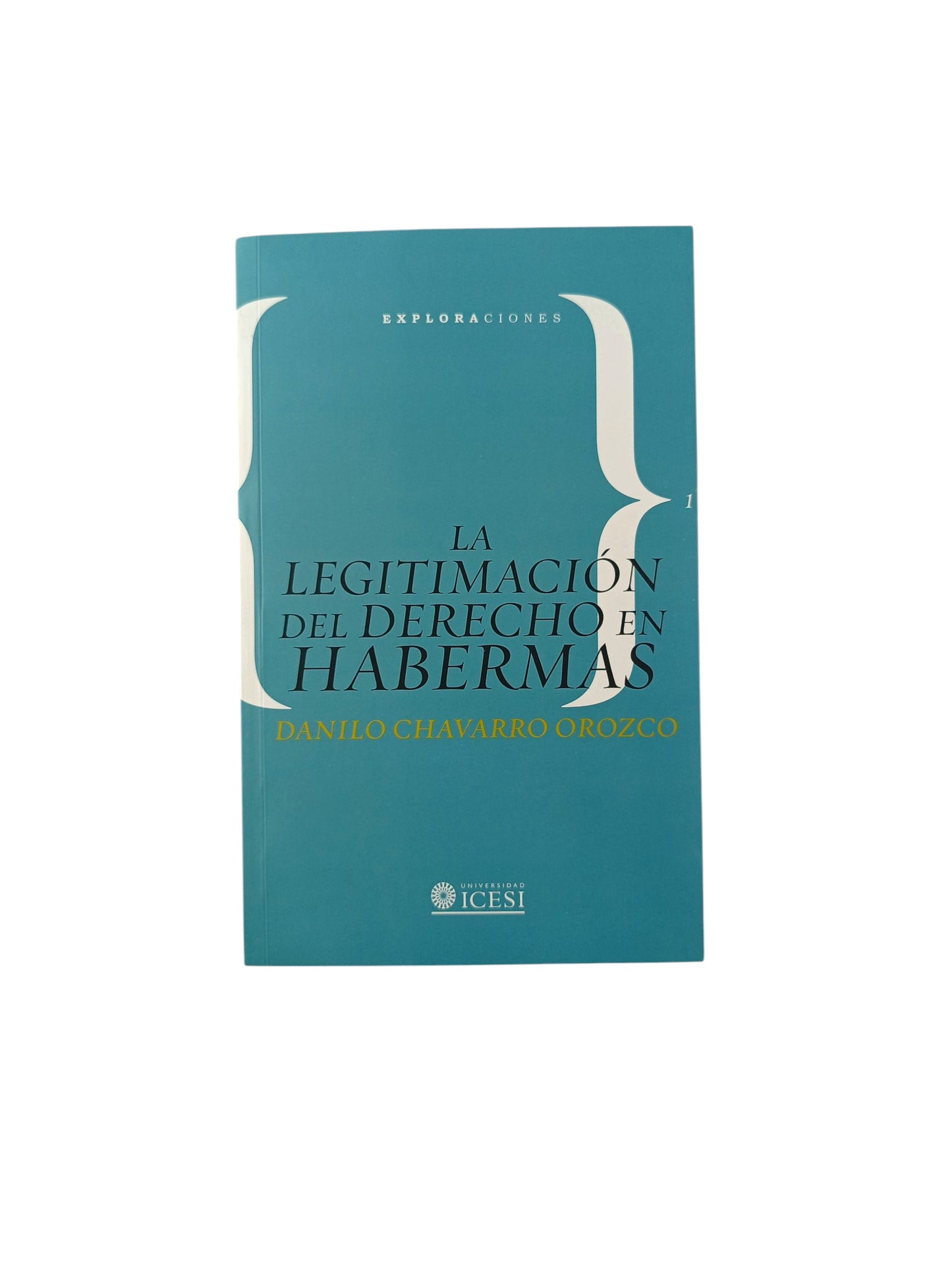 La Legitimación del Derecho en Habermas