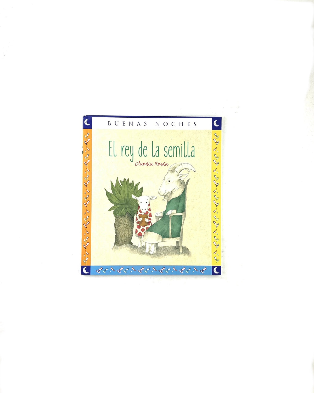 El rey de la semilla by Claudia Rueda