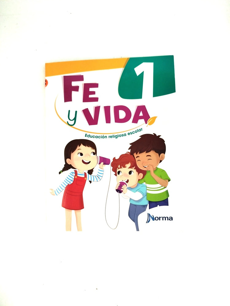 Fe y vida educacion religiosa 1 by Varios
