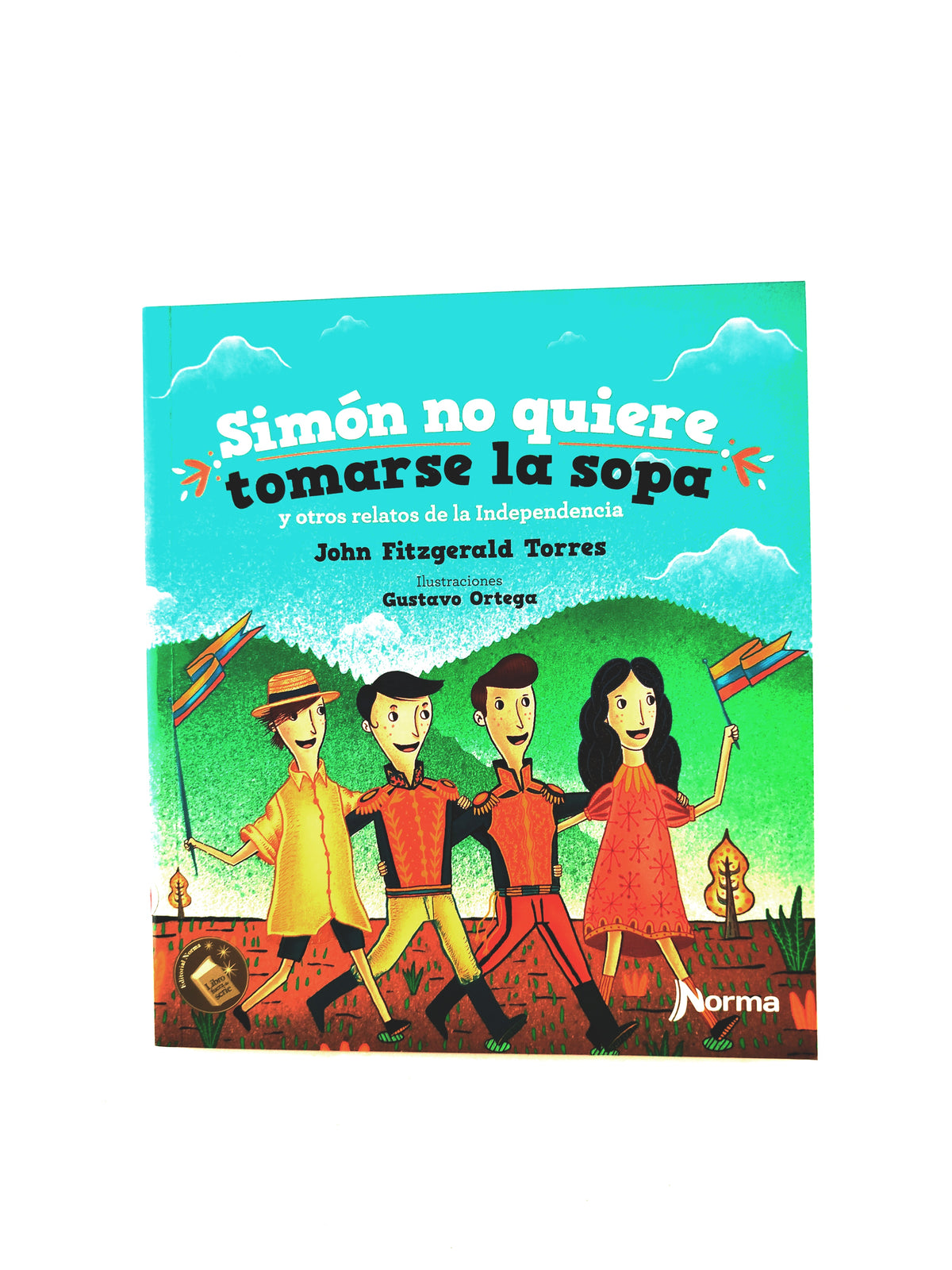 Simón no quiere tomarse la sopa by John Fitzgerald Torres