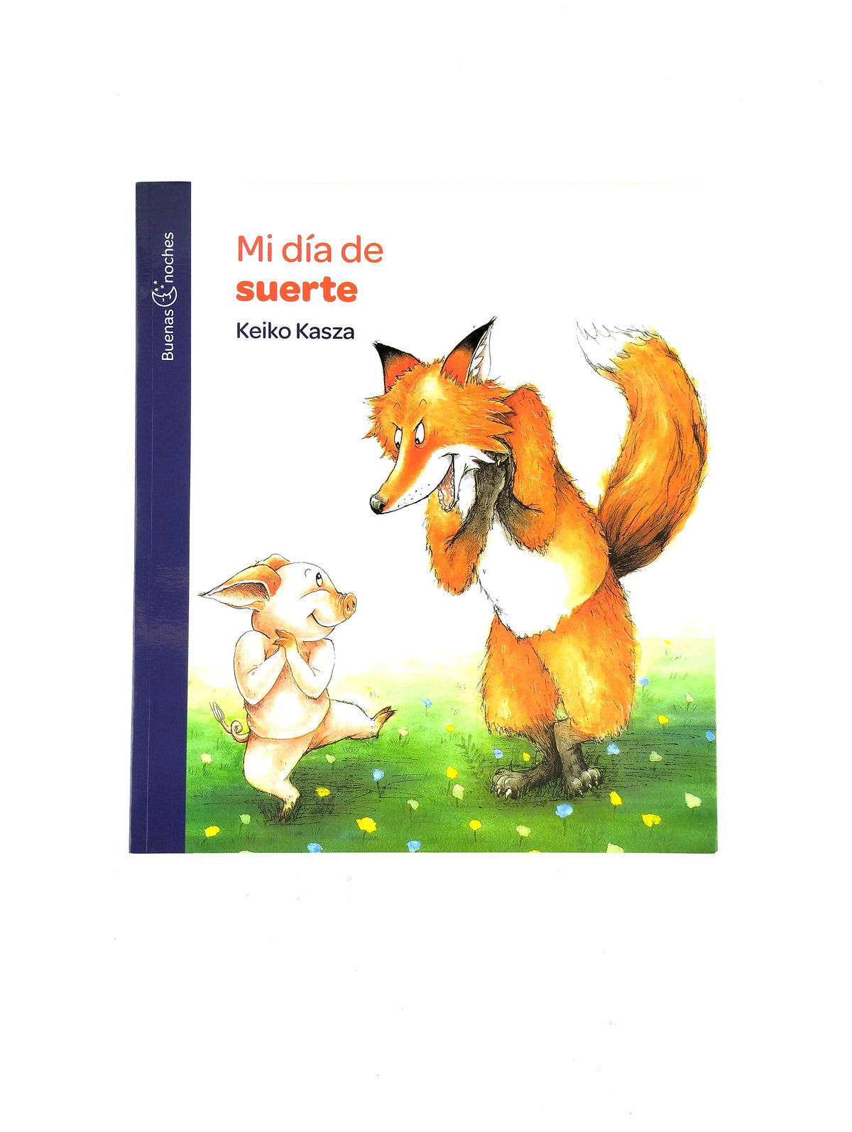 Mi dia de suerte by Keiko Kasza
