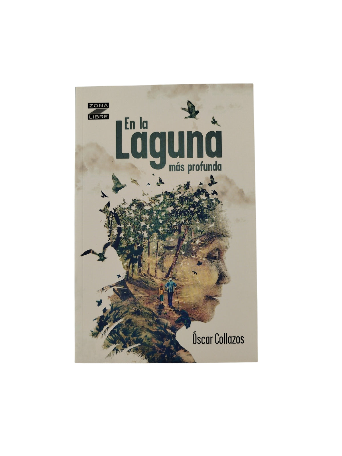 En La Laguna Más Profunda by Óscar Collazos
