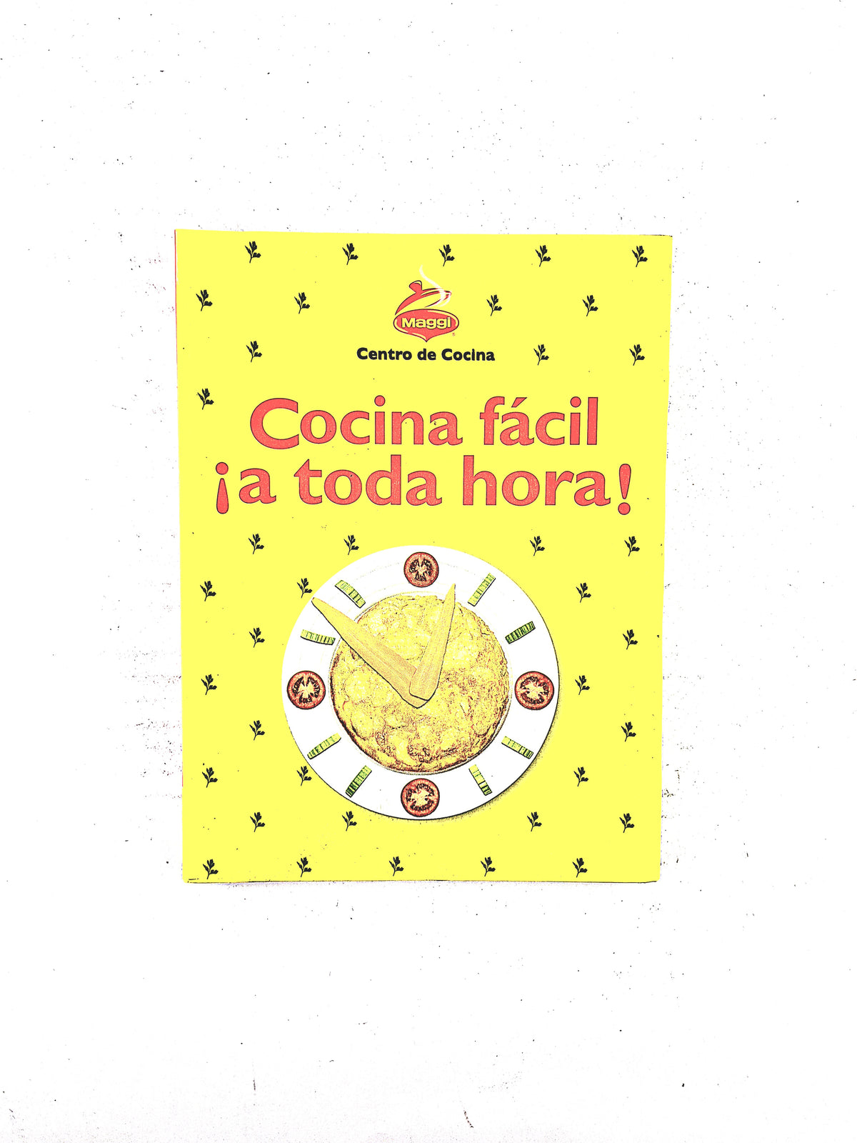 Cocina fácil ¡a toda hora! by Centro de cocina