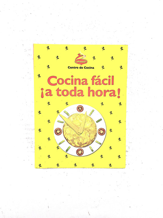 Cocina fácil ¡a toda hora! by Centro de cocina