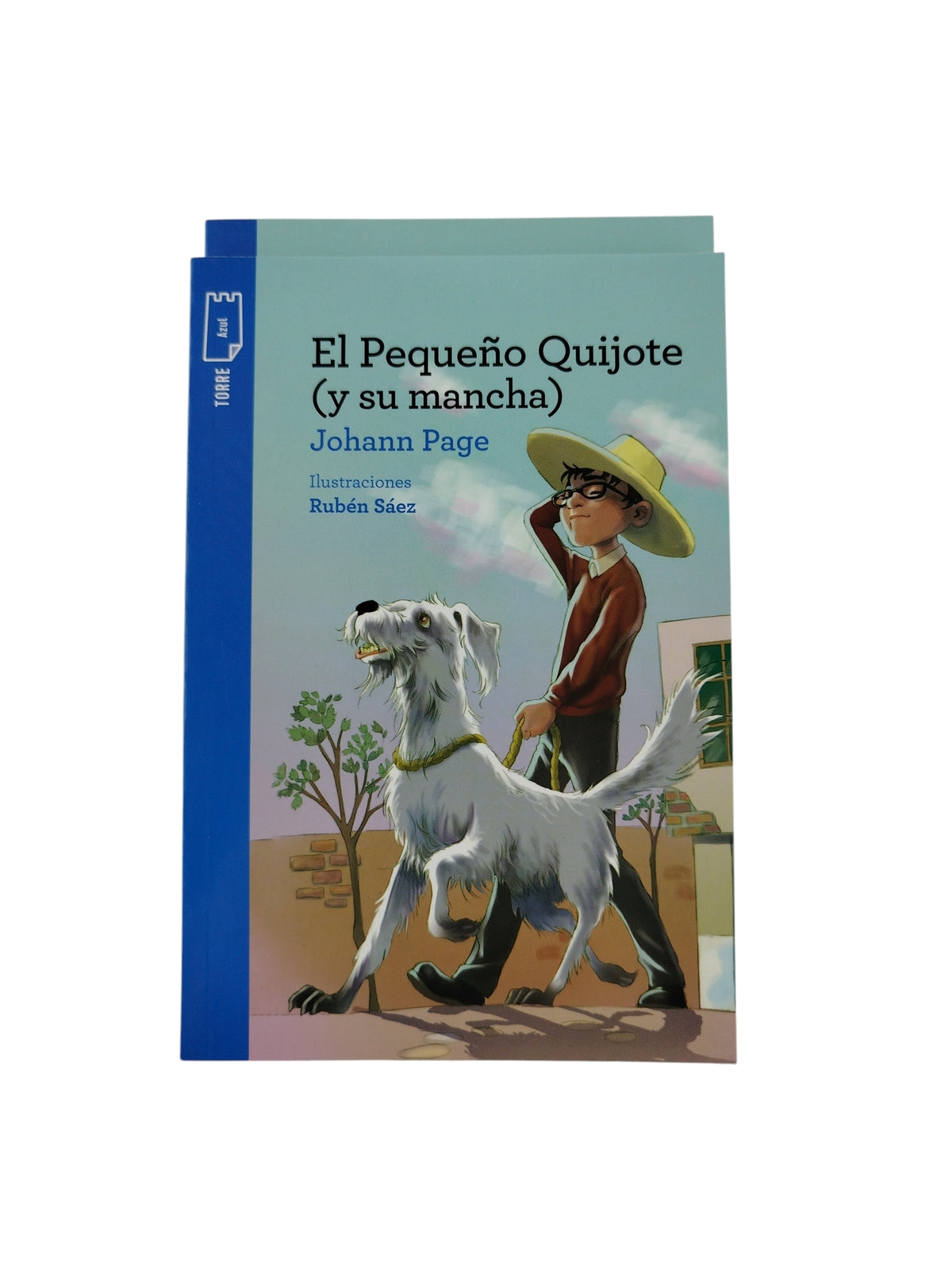 El Pequeño Quijote ( Y Su Mancha) by johann page