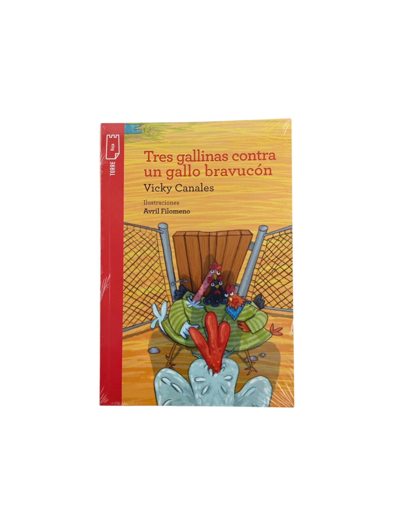 Kit Cuento Tres Gallinas Contra Un Gallo Bravucón by Vicky Canales