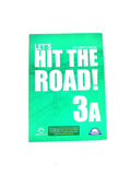 Let´s hit the road! 3A student´s book by Varios
