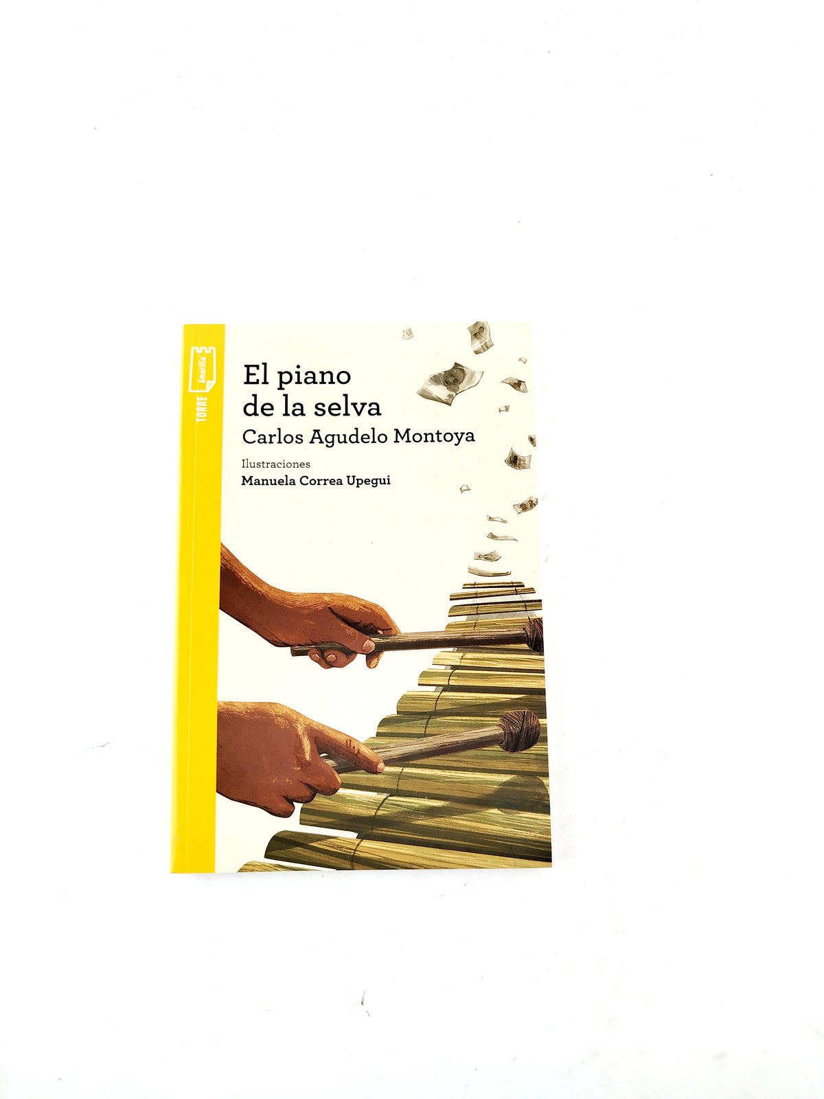El piano de la selva libro by Carlos Agudelo Montoya