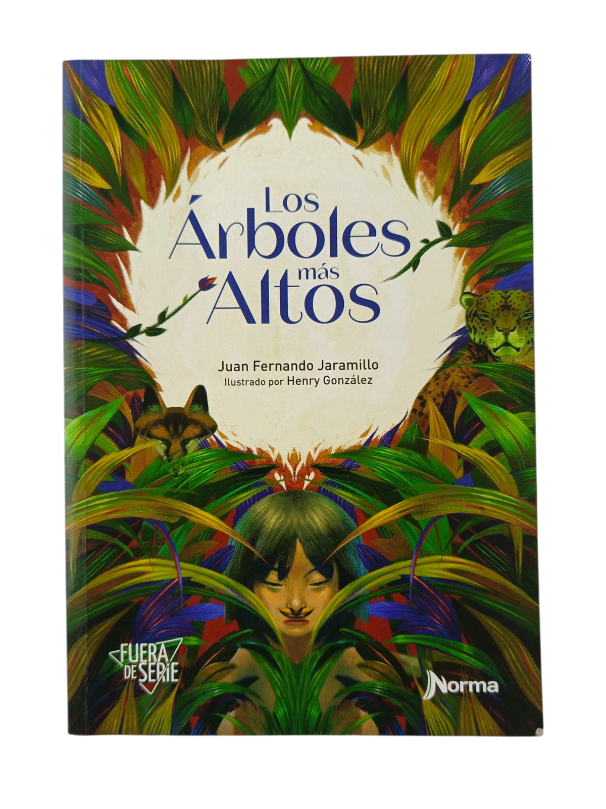 Los árboles más altos by Juan Fernando Jaramillo