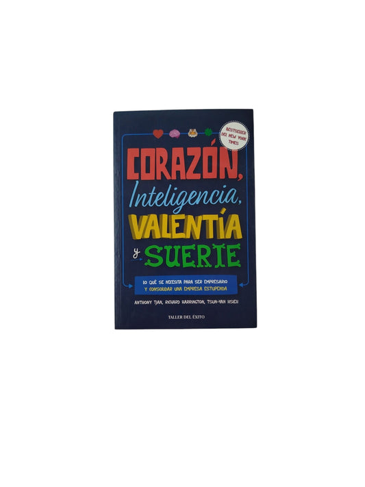 Corazón, Inteligencia, Valentía y Suerte
