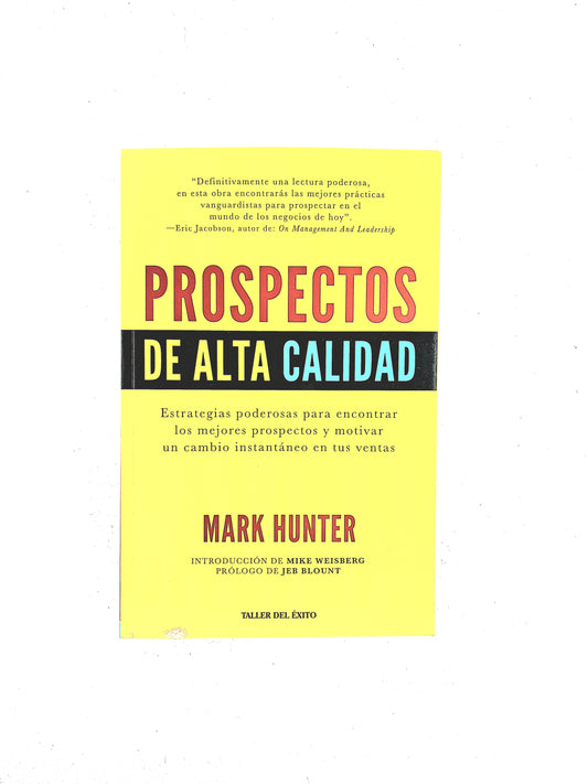 Prospectos de alta calidad