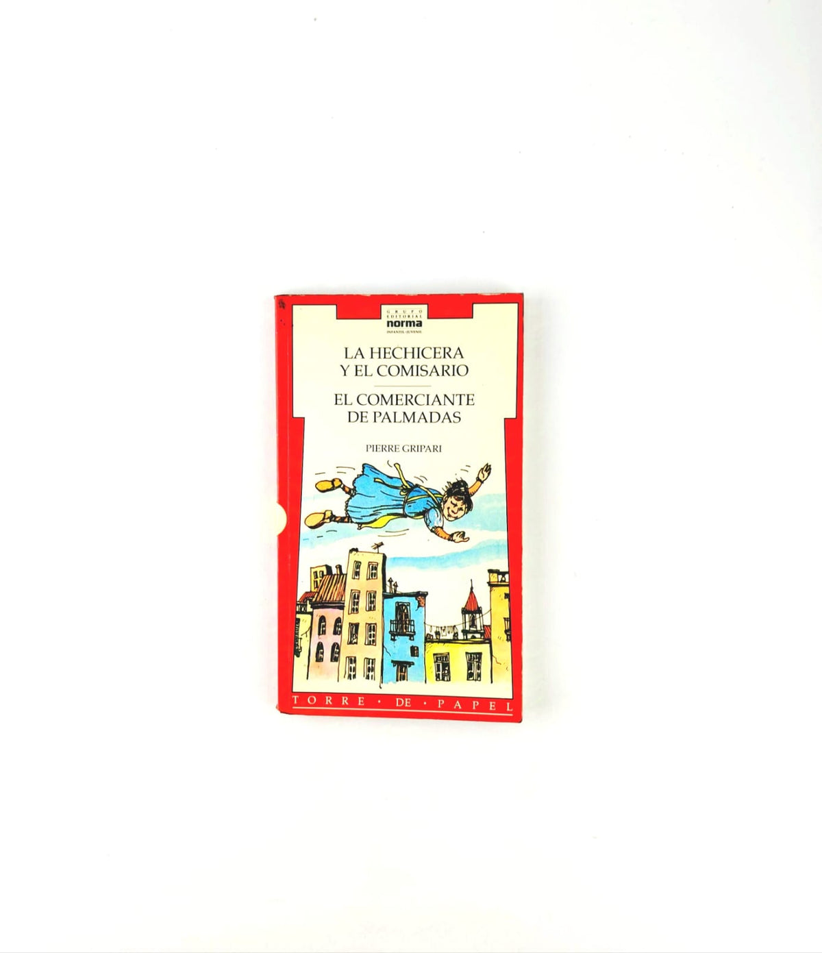 La hechicera y el comisario/ El comerciante de Palmadas libro by Pierre Gripari