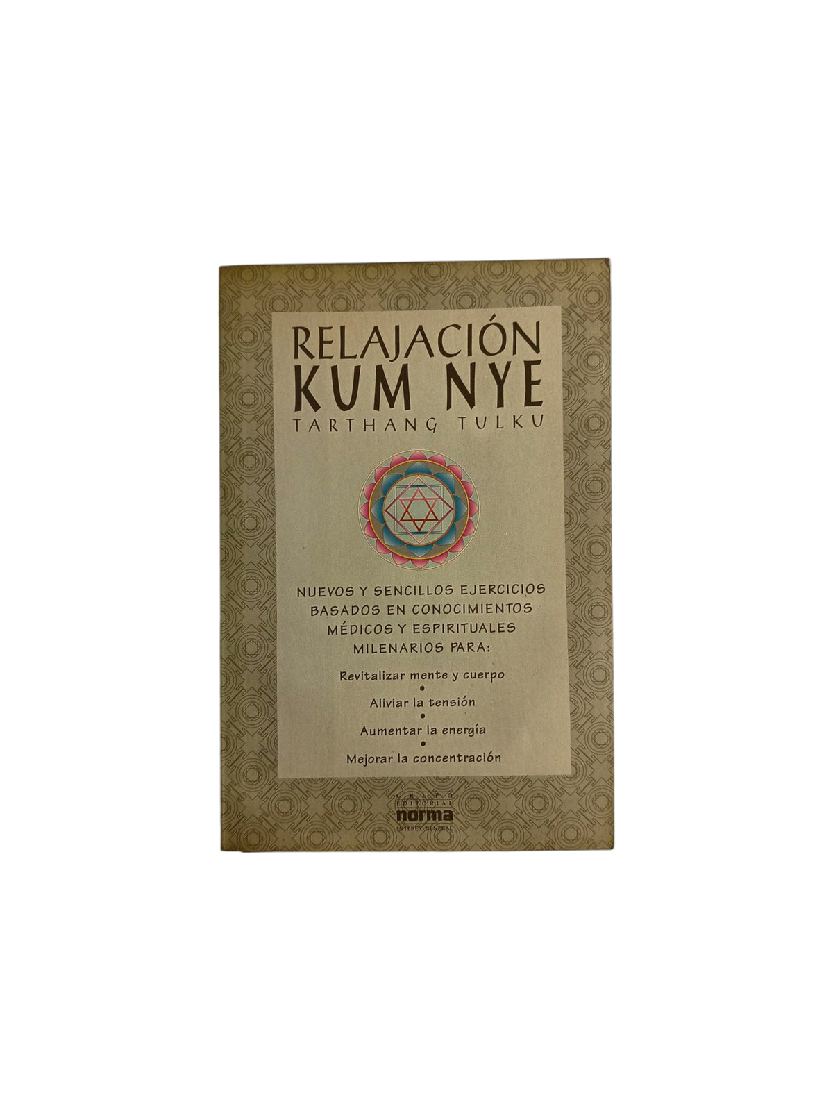 Relajación Kum Nye by Tarthang Tulku