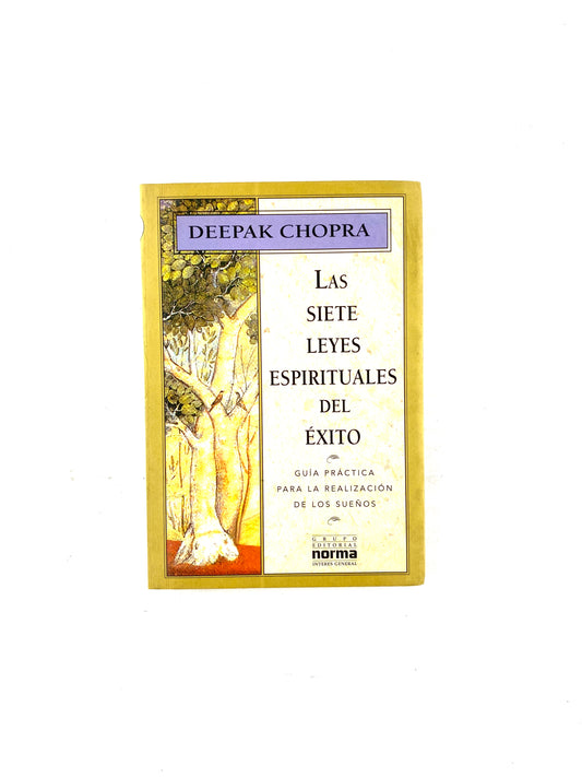 Las siete leyes espirituales del éxito
