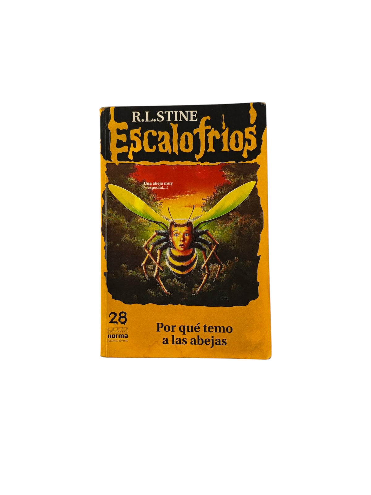 Escalofríos por qué Temo A Las Abejas Nº28 by R.l.stine