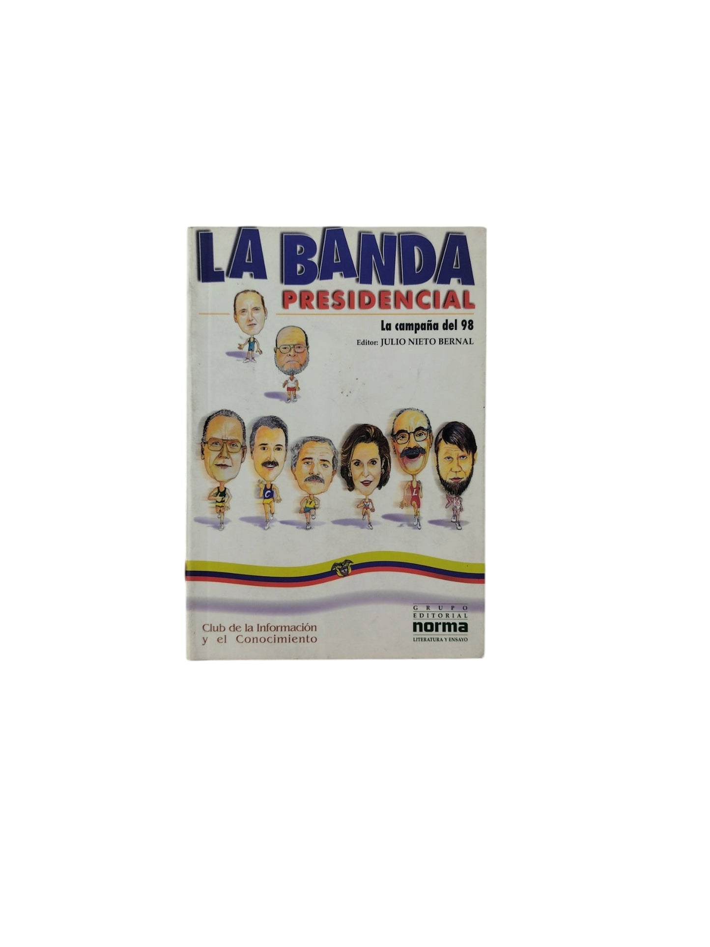 La Banda Presidencial