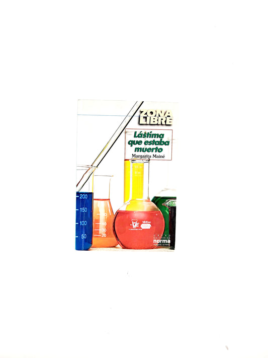 Lástima que estaba muerto