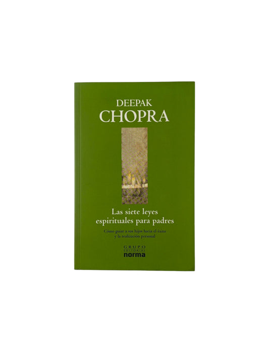 Las siete leyes espirituales para padres