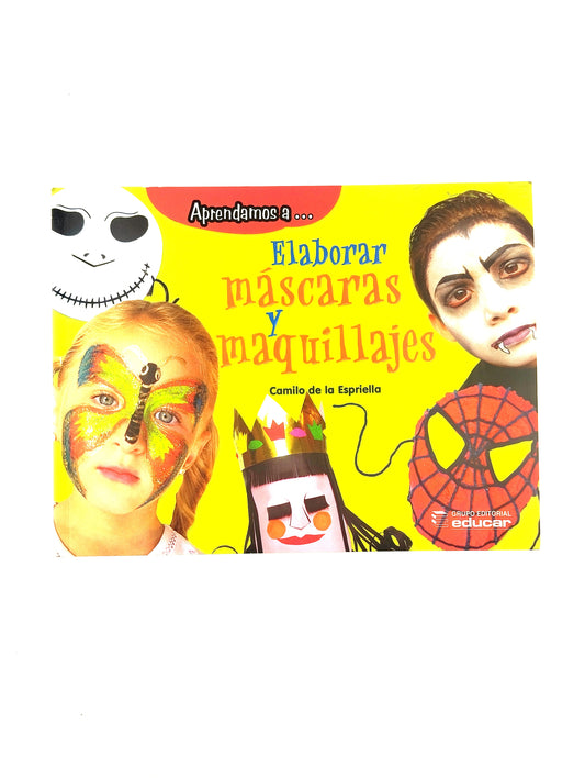 Aprendamos a elaborar máscaras y maquillajes