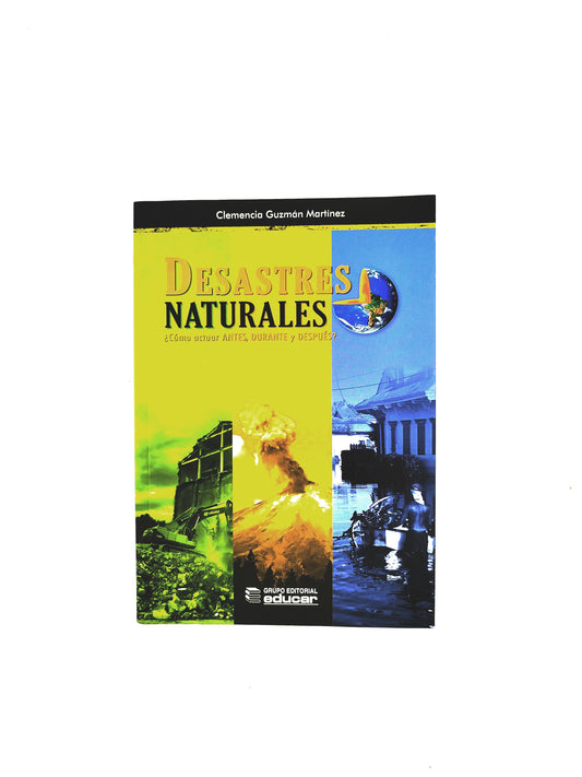 Desastres naturales by Clemencia Guzmán
